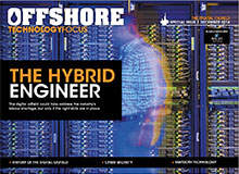 Offshore Technology Focus: Digital Oilfield Special Issue